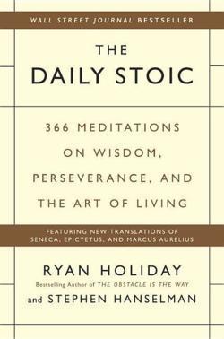 Ryan Holiday: The Daily Stoic (2016)