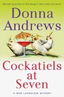 Donna Andrews: Cockatiels at Seven (Hardcover, 2008, St. Martin's Minotaur)