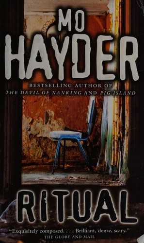 Mo Hayder: Ritual (2009, HarperCollins)