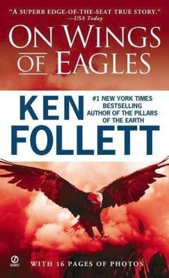 Ken Follett: On Wings of Eagles