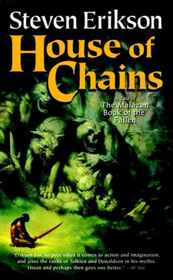 Steven Erikson: House of Chains (EBook, 2006, Tor Books)