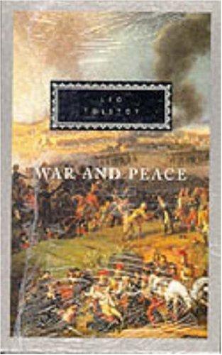 Leo Tolstoy: War and Peace (Everyman's Library Classics) (Hardcover, 1992, Everyman's Library)