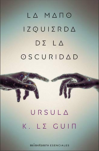 Francisco Abelenda, Ursula K. Le Guin: La mano izquierda de la oscuridad (Paperback, 2020, Minotauro, MINOTAURO)