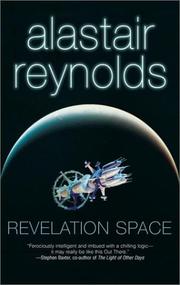 Alastair Reynolds, Alastair Reynolds: Revelation space (2001, Ace Books)
