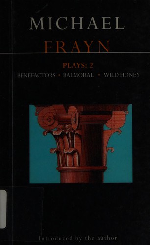 Michael Frayn: Plays--two (1991, Methuen Drama, Distributed in the USA by HEB Inc.)