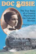 Virginia Cornell: Doc Susie (1991, Manifest Publications)