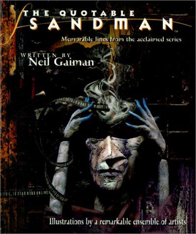 Neil Gaiman: The  quotable Sandman (Hardcover, 2000, DC Comics)