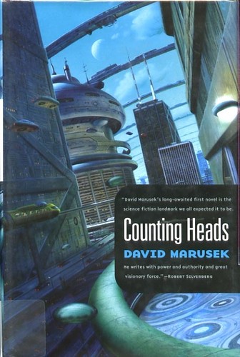 David Marusek: Counting heads (Paperback, 2007, Tor)