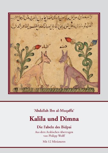 Abdallah Ibn al-Muqaffa: Kalila und Dimna. Die Fabeln des Bidpai. (Hardcover, Manesse-Verlag)