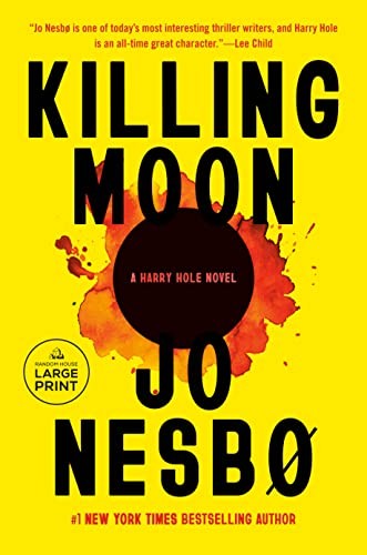 Jo Nesbø, Sean Kinsella: Killing Moon (2023, Diversified Publishing, Random House Large Print)