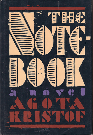 Ágota Kristóf: Notebook (Hardcover, 1993, Random House Value Publishing)
