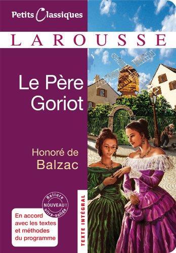 Honoré de Balzac: Le Pere Goriot (French language, 2010)