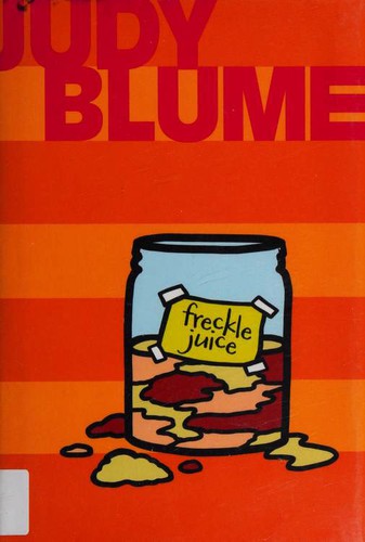 Debbie Ridpath Ohi, Judy Blume: Freckle Juice (Hardcover, 2014, Atheneum Books for Young Readers)