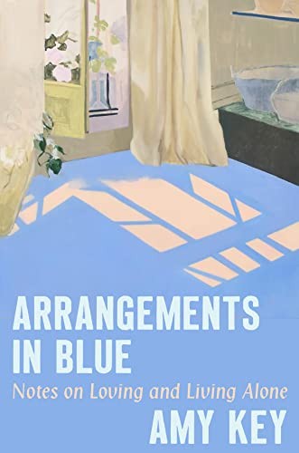 Amy Key: Arrangements in Blue (2023, Norton & Company, Incorporated, W. W.)