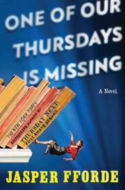 Jasper Fforde: One of our Thursdays is missing (Hardcover, 2011, Viking Adult)