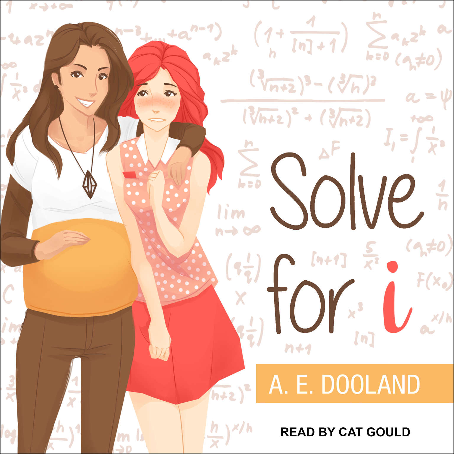 Cat Gould, A. E. Dooland: Solve for i (AudiobookFormat, 2017, self)