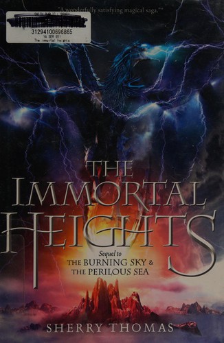 Sherry Thomas: The immortal heights (2015)