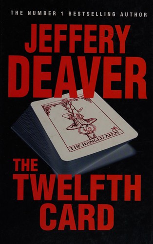 Jeffery Deaver: Twelfth Card (2006, Ulverscroft Large Print Books)