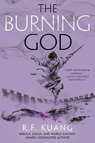 R.F. Kuang: The Burning God (Paperback, 2021, Harper Voyager)