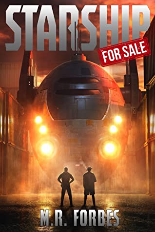 M.R. Forbes: Starship For Sale (EBook)
