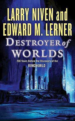 Destroyer of worlds (2009, Tor)