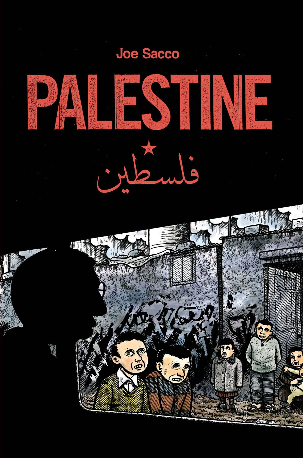 Joe Sacco: Palestine (2007, Fantagraphic Books)