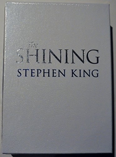 Stephen King, Glenn Chadbourne: The Shining Deluxe Special Gift Edition (Paperback, 2017, Cemetery Dance Publications)
