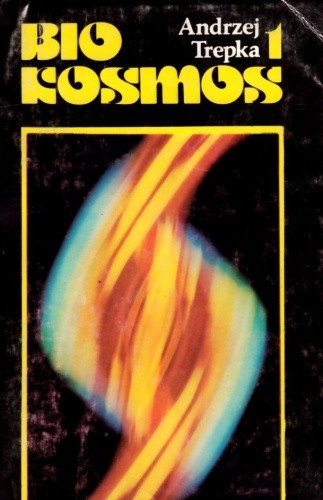 Biokosmos 1 (Paperback, polish language, 1984, Krajowa Agencja Wydawnicza)