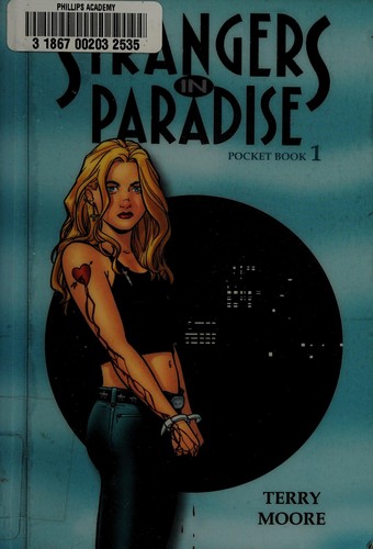 Terry Moore: Strangers in paradise. (2004, Abstract Studio)