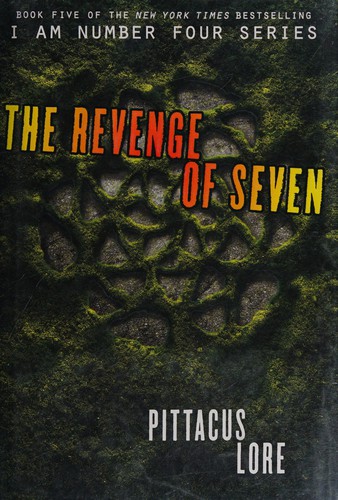 Pittacus Lore: The revenge of seven (2014, HarperCollins Publishers)