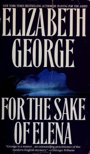 Elizabeth George: For the sake of Elena (1993, Bantam Books)
