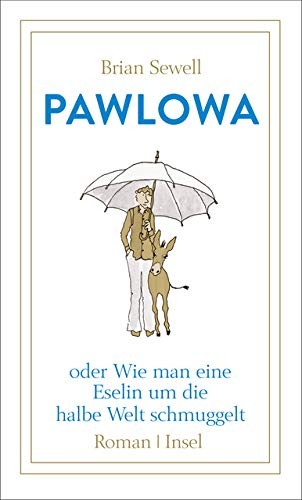 Brian Sewell: Pawlowa (Hardcover, 2017, Insel Verlag GmbH)