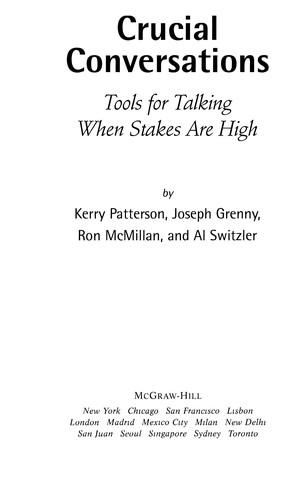 Stephen R. Covey, Kerry Patterson, Ron McMillan, Al Switzler, Joseph Grenny: Crucial Conversations (EBook, 2009, McGraw-Hill)