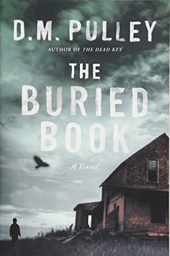 D. M. Pulley: The Buried Book (Paperback, 2016, Lake Union Publishing)