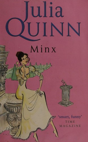 Julia Quinn: Minx (2008, Piatkus)