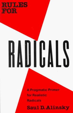 Saul David Alinsky: Rules for Radicals (Paperback, 1989, Vintage)
