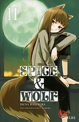 Isuna Hasekura: Spice and Wolf, intégrale 2 (French language, 2015)