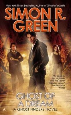 Simon R. Green: Ghost Of A Dream (2012, Ace Books)