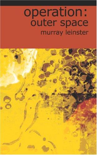 Murray Leinster: Operation (Paperback, 2006, BiblioBazaar)