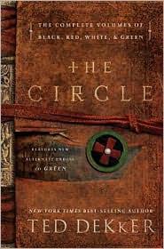 Ted Dekker: The Circle (2011, Thomas Nelson)