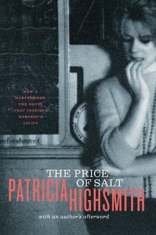 Patricia Highsmith, Patricia Highsmith, W. W. Norton: The Price of Salt (Paperback, 2004, W. W. Norton & Company)