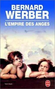 Bernard Werber: L'empire des anges (French language, 2002)