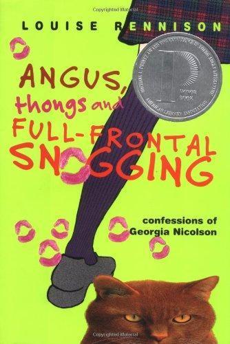 Louise Rennison: Angus, Thongs and Full-Frontal Snogging (Confessions of Georgia Nicolson, #1) (2000, HarperCollinsPublishers)