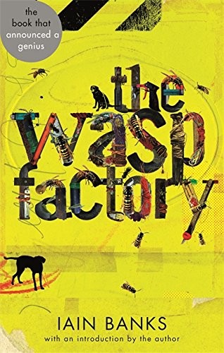 Iain M. Banks: The Wasp Factory (Abacus 40th Anniversary) (2013, Abacus)