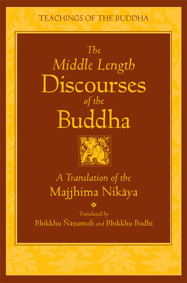 Bodhi, Ñāṇamoli: The Middle Length Discourses of the Buddha (EBook, 2015, Wisdom Publications)