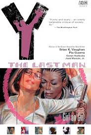 Brian K. Vaughan: Y the last man. (2005, DC Comics)