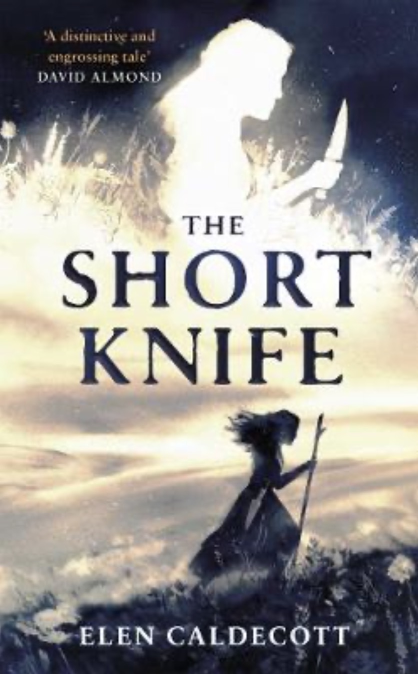Elen Caldecott: The Short Knife (EBook, 2020, Andersen Press Ltd)