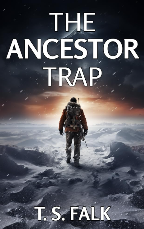 T.S. Falk: The Ancestor Trap: A SciFi Adventure (EBook, 2022)